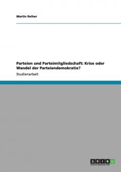 Parteien und Parteimitgliedschaft