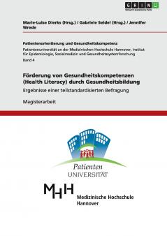 Förderung von Gesundheitskompetenzen (Health Literacy) durch Gesundheitsbildung