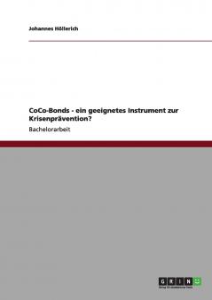 CoCo-Bonds. Ein geeignetes Instrument zur Krisenprävention?