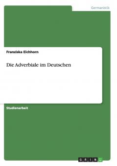 Die Adverbiale im Deutschen