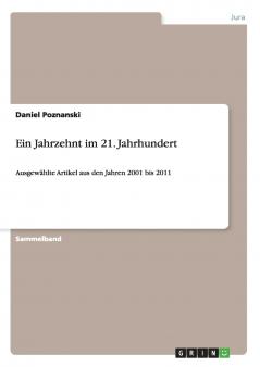 Ein Jahrzehnt im 21. Jahrhundert