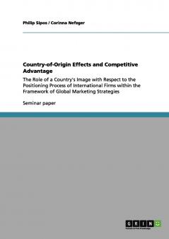 Country-of-Origin Effects and Competitive Advantage