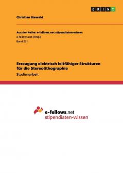 Erzeugung elektrisch leitfähiger Strukturen für die Stereolithographie