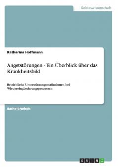 Angststörungen - Ein Überblick über das Krankheitsbild