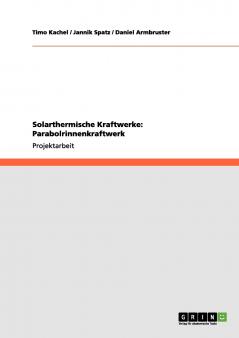 Solarthermische Kraftwerke