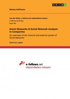 Social Networks & Social Network Analysis in Companies