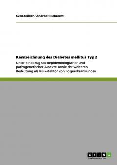 Kennzeichnung des Diabetes mellitus Typ 2