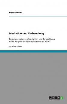 Mediation und Verhandlung