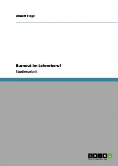 Burnout im Lehrerberuf