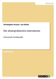 Die absatzpolitischen Instrumente