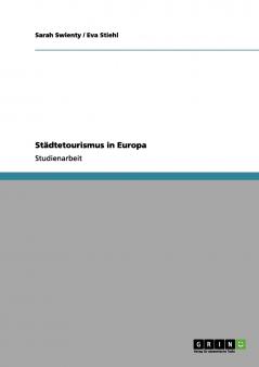 Städtetourismus in Europa