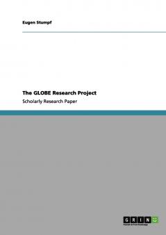 The GLOBE Research Project