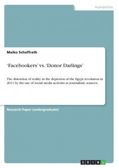'Facebookers' vs. 'Donor Darlings'