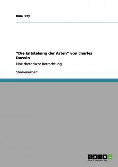 Die Entstehung der Arten von Charles Darwin