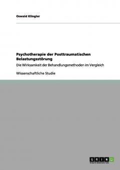 Psychotherapie der Posttraumatischen Belastungsstörung