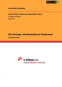 Die Vortrags- und Beweislast im Zivilprozess