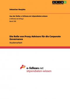 Die Rolle von Proxy Advisors für die Corporate Governance
