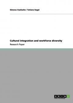 Cultural integration and workforce diversity