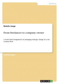 From freelancer to company owner