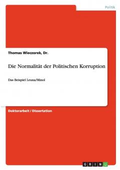 Die Normalität der Politischen Korruption
