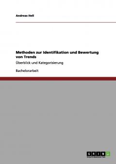 Methoden zur Identifikation und Bewertung von Trends