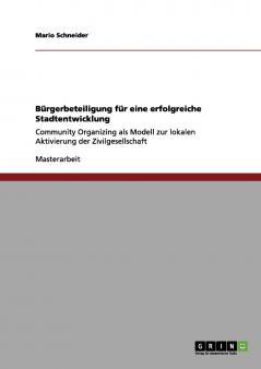 Bürgerbeteiligung  für eine erfolgreiche Stadtentwicklung