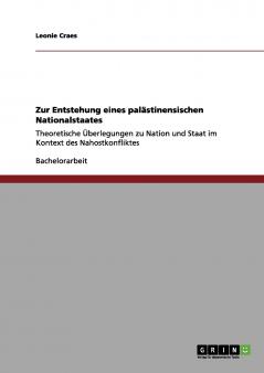 Zur Entstehung eines palästinensischen Nationalstaates