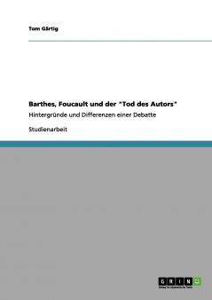Barthes Foucault und der Tod des Autors