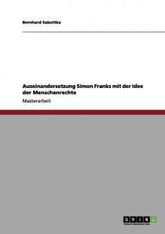 Auseinandersetzung Simon Franks mit der Idee der Menschenrechte