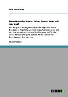 Mein Name ist Bunda Jaime Bunda! Oder wie war das?