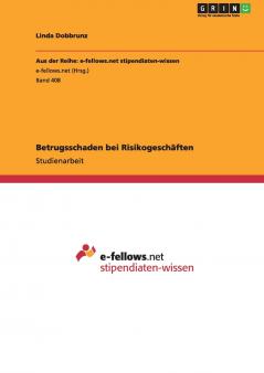 Betrugsschaden bei Risikogeschäften