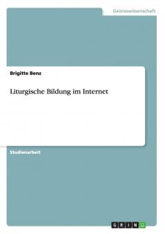 Liturgische Bildung im Internet