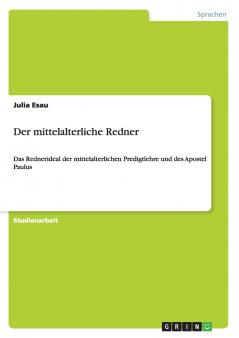 Der mittelalterliche Redner