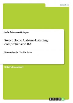 Sweet Home Alabama-Listening comprehension B2