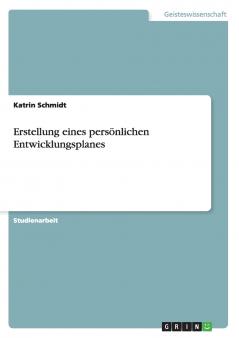 Erstellung eines persönlichen Entwicklungsplanes