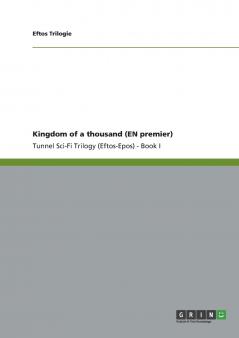Kingdom of a thousand (EN premier)