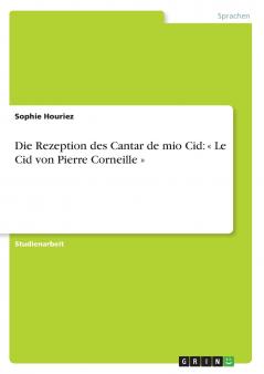 Die Rezeption des Cantar de mio Cid