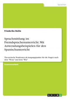 Sprachmittlung im Fremdsprachenunterricht