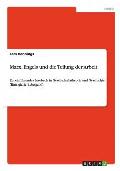 Marx Engels und die Teilung der Arbeit