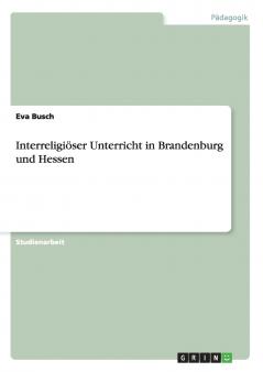 Interreligi��ser Unterricht in Brandenburg und Hessen