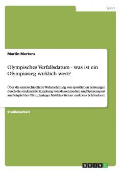 Olympisches Verfallsdatum - was ist ein Olympiasieg wirklich wert?