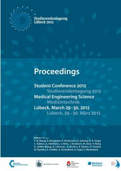 Student Conference Medical Engineering Science 2012