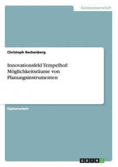 Innovationsfeld Tempelhof