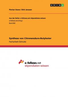 Synthese von Citronensäure-Butylester