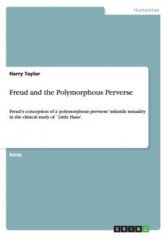 Freud and the Polymorphous Perverse