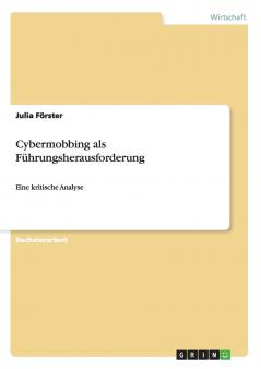 Cybermobbing als Führungsherausforderung