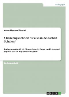 Chancengleichheit für alle an deutschen Schulen?