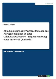 Ableitung personaler Wissensdomänen aus Navigationspfaden in einer Online-Enzyklopädie - Implementierung eines Prototyps „Simpedia