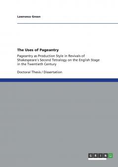The Uses of Pageantry