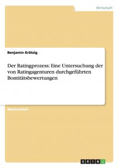 Der Ratingprozess